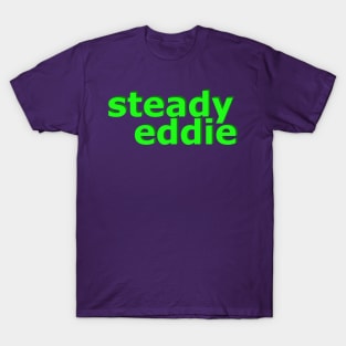 Steady Eddie No 3 T-Shirt